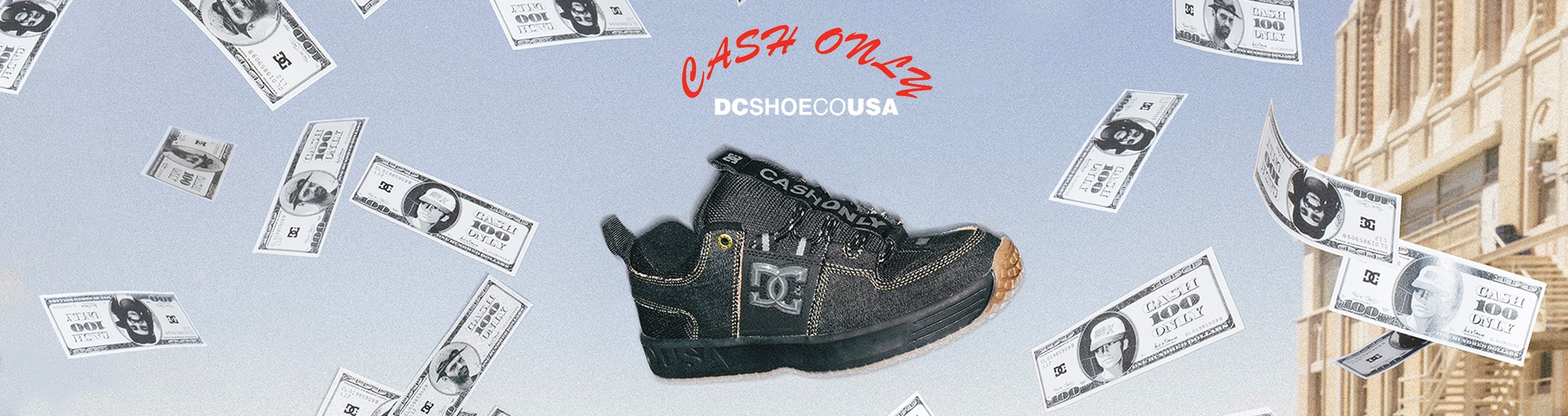 Cash Only – DC Shoes